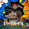 About Bhelaghorot Dj Song